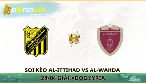 soi kèo Al-Ittihad vs Al-Wahda
