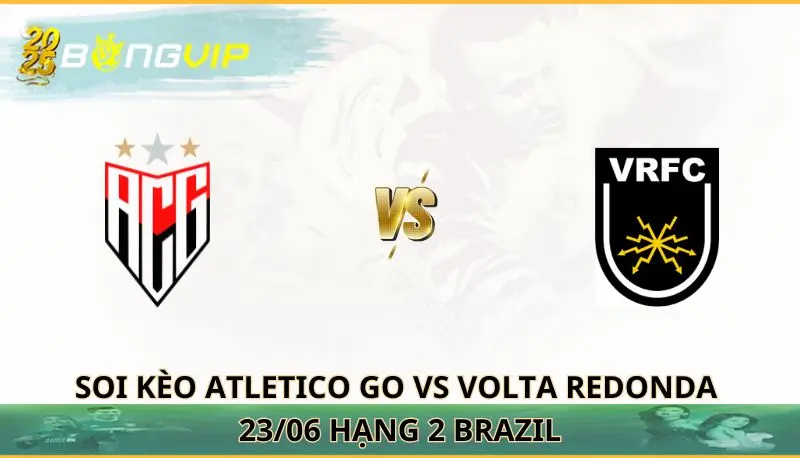 soi kèo Atletico GO vs Volta Redonda