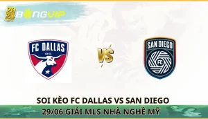 soi kèo FC Dallas vs San Diego