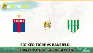 Soi kèo Tigre vs Banfield